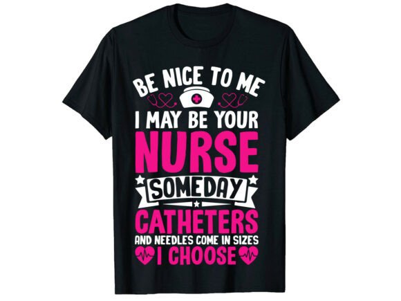 Be Nice Someday Your Nurse: A Versatile Design for Crafters