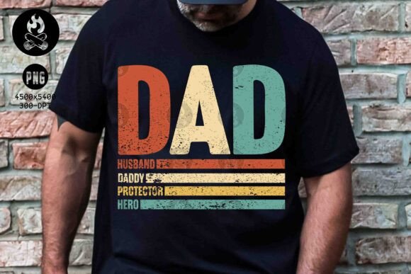 Dad Husband Daddy Protector Hero PNG Graphics for T-Shirt Designs