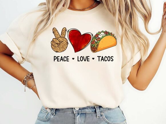 Reviewing the Peace Love Tacos T-Shirt Graphic Design Asset